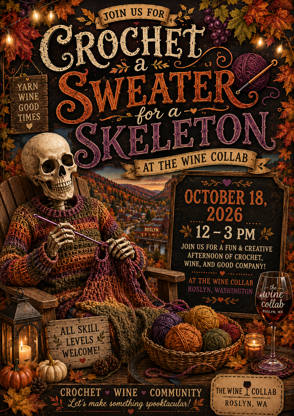 Crochet a Skeleton a Sweater - The Wine Collaboration Roslyn WA Sunday Oct 18 12-3 pm