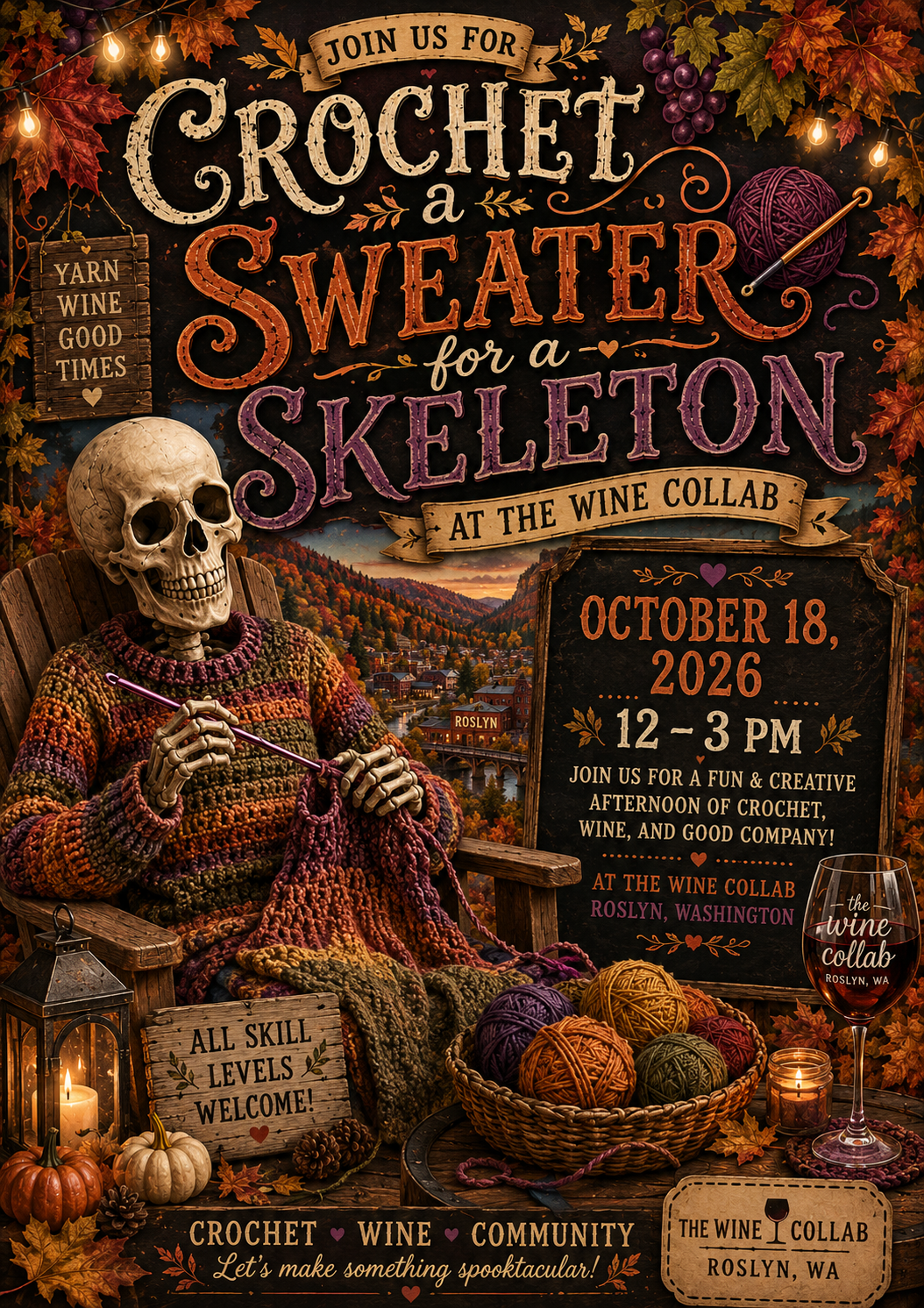 Crochet a Skeleton a Sweater - The Wine Collaboration Roslyn WA Sunday Oct 18 12-3 pm